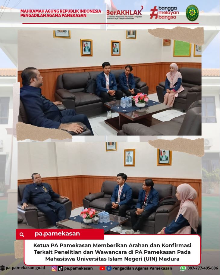 Ketua Pengadilan Agama Pamekasan Berikan Arahan dan Konfirmasi Penelitian bagi Mahasiswa UIN Madura